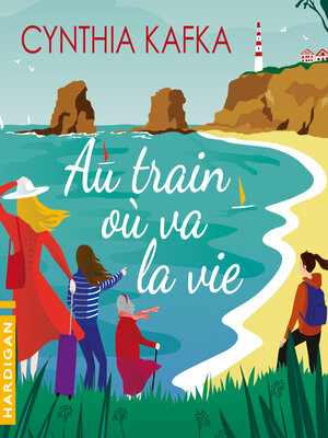 cover image of Au train où va la vie